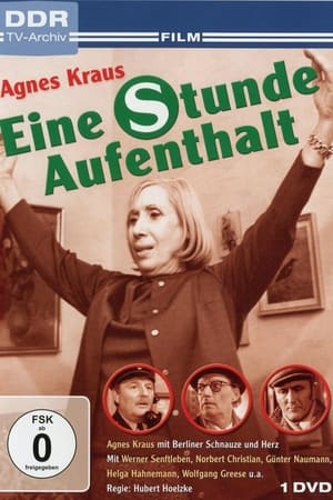 Eine Stunde Aufenthalt