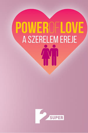 Power of Love - A szerelem ereje