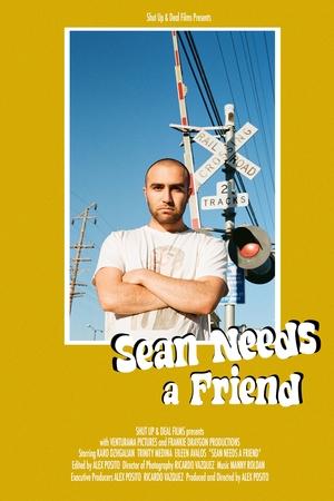 Sean Needs a Friend