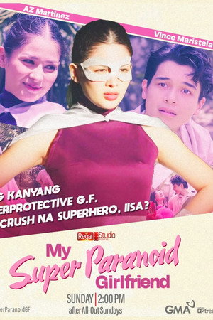 Regal Studio Presents: My Super Paranoid Girlfriend