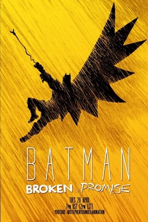 Batman: Broken Promise