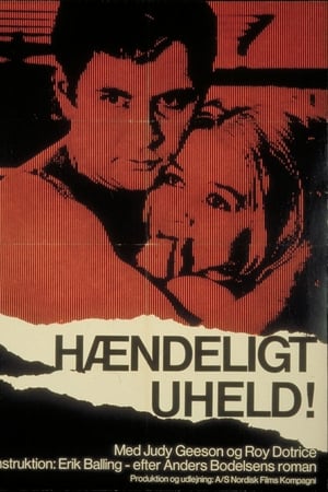Hændeligt uheld