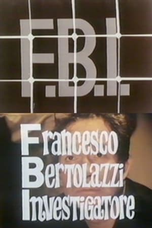 FBI – Francesco Bertolazzi investigatore