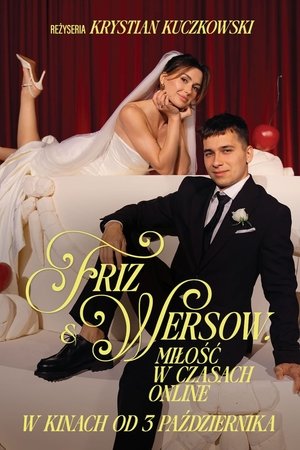 Friz & Wersow. Miłość w czasach online