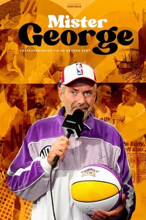 Mister George : l'extraordinaire vie de George Eddy