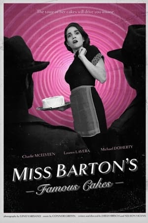 Miss Barton's Famous Cakes
