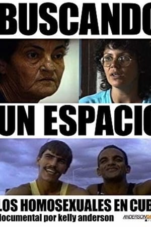 Buscando un Espacio: Los Homosexuales en Cuba