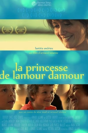 La Princesse Lamour Damour