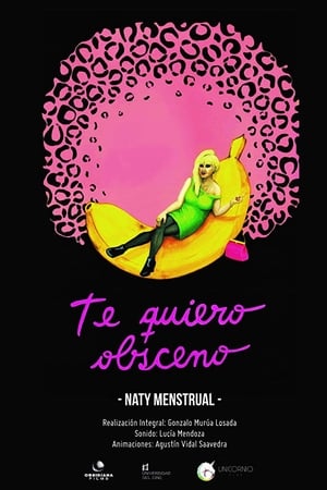 Te quiero obsceno