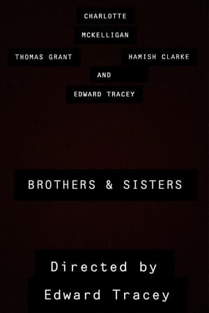 Brothers and Sisters