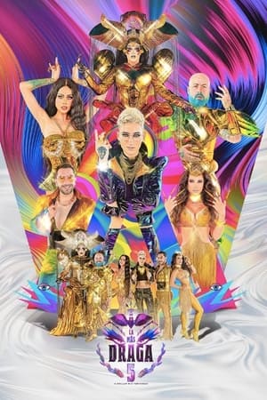 La más draga第5季