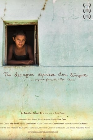 No Devagar Depressa dos Tempos