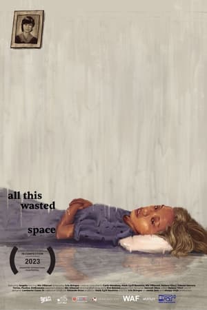 All This Wasted Space