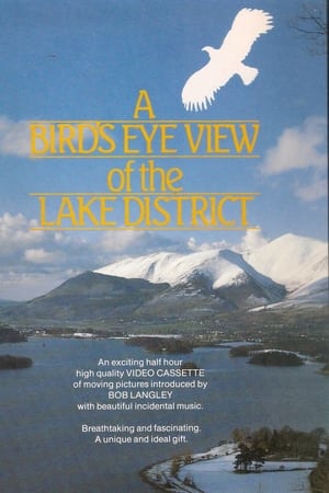 A Bird's Eye View Of The Lake District