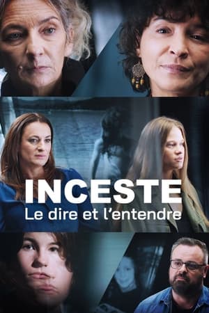 Inceste, le dire et l'entendre