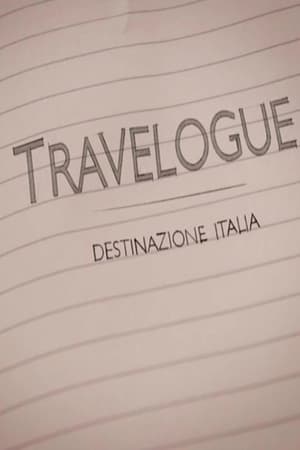 Travelogue: destinazione Italia