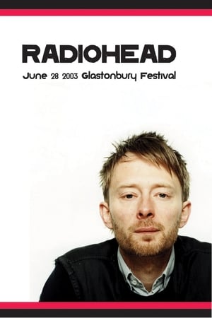 Radiohead at Glastonbury, 2003