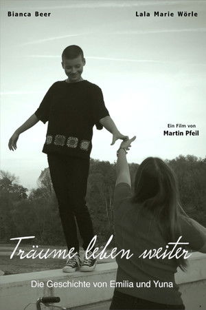 Träume leben weiter - Die Geschichte von Emilia und Yuna