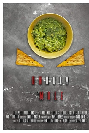 Unholy 'Mole
