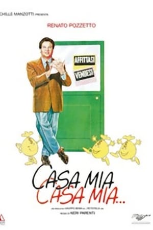 Casa mia, casa mia...