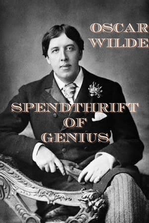 Oscar Wilde: Spendthrift of Genius