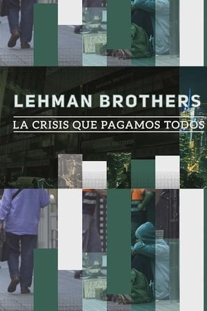 Lehman Brothers: la crisis que pagamos todos