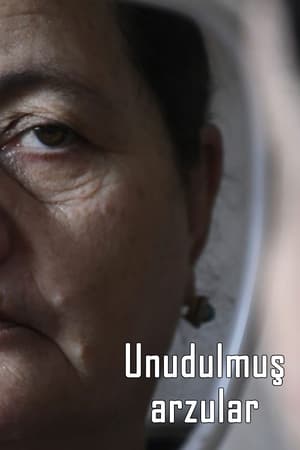 Unudulmuş arzular