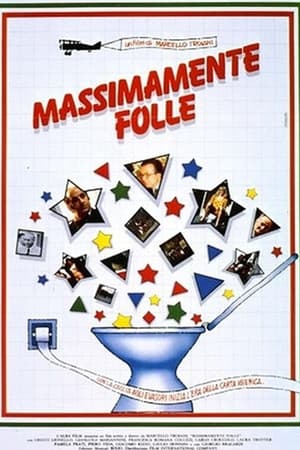 Massimamente folle