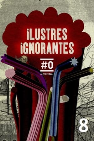 Ilustres Ignorantes第8季