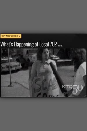 What's Happening at Local 70