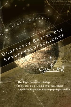 Ungelöste Rätsel der Entdeckergeschichte
