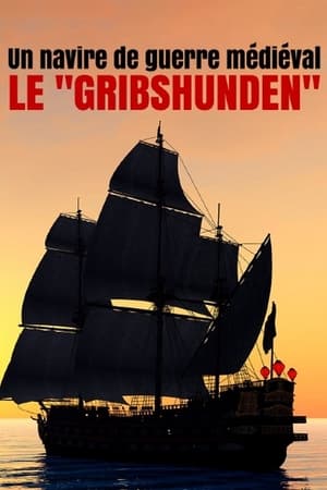 Der Stolz der dänischen Flotte – Die Gribshunden