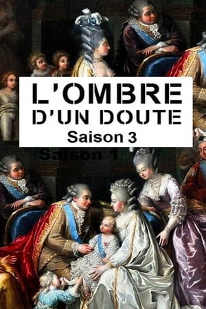 L'ombre d'un doute第3季