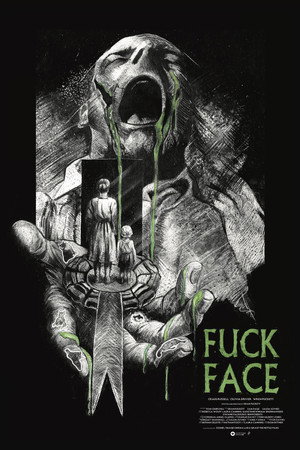 FUCK FACE