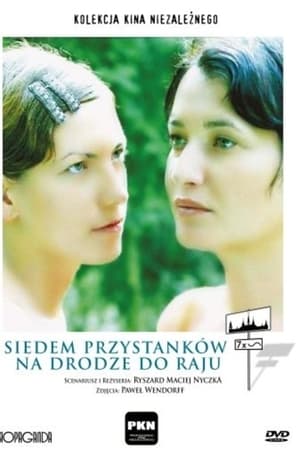 Siedem przystanków na drodze do raju