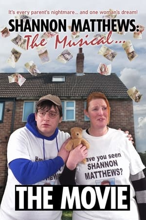 Shannon Matthews: The Musical - The Movie