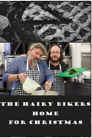 The Hairy Bikers: Coming Home for Christmas