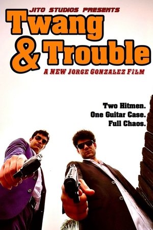 Twang & Trouble