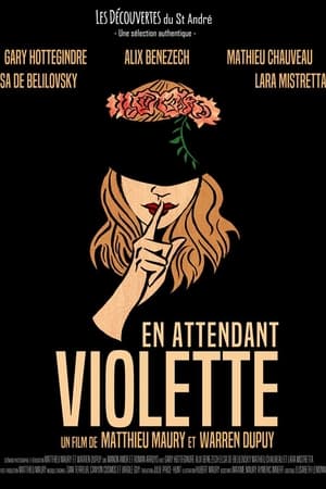 En Attendant Violette