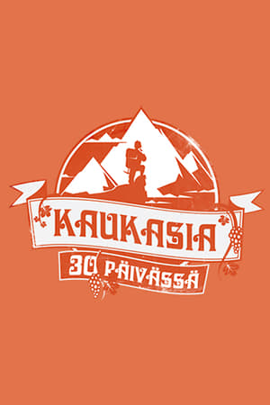 Kaukasia 30 päivässä