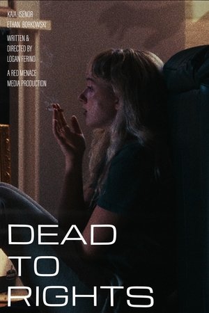 Dead to Rights