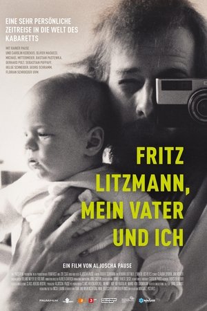 Fritz Litzmann, mein Vater und ich