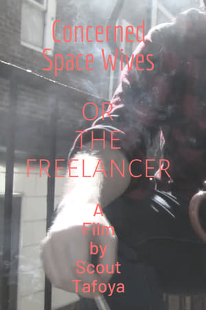 Concerned Space Wives or The Freelancer