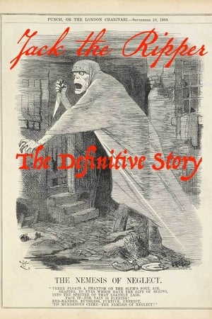 Jack the Ripper: The Definitive Story