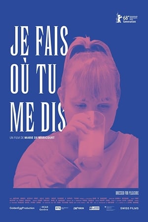 Je fais où tu me dis