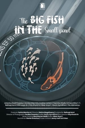 The Big Fish In The Small Pond