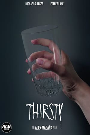 Thirsty