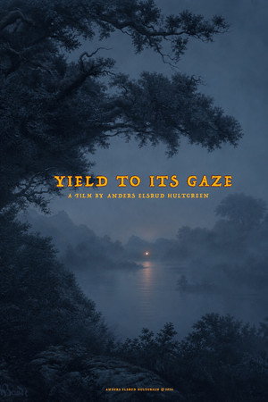 Yield to its Gaze
