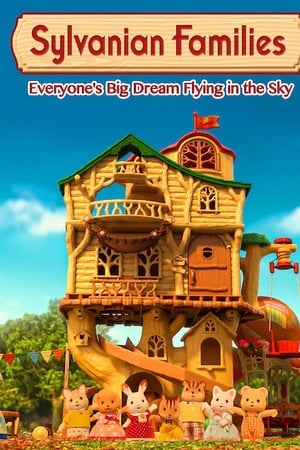 Calico Critters: Everyone's Big Dream Flying in the Sky