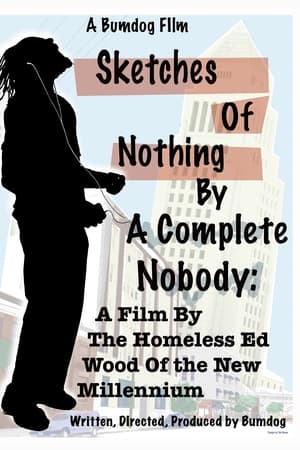 Sketches of Nothing by a Complete Nobody